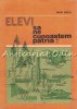 Elevi Sa Ne Cunoastem Patria - Mihai Iancu, Editura Didactica si Pedagogica, Bucuresti, 1982, Geografie, 261 Pagini