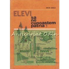 Elevi Sa Ne Cunoastem Patria - Mihai Iancu