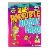 Really Horrible History Facts