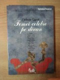 FEMEI CELEBRE PE DIVAN de CATHERINE SIGURET , 2009