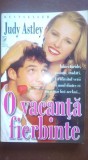 O vacanta fierbinte