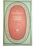 G. Calinescu - Enigma Otiliei (Editia: 1974)