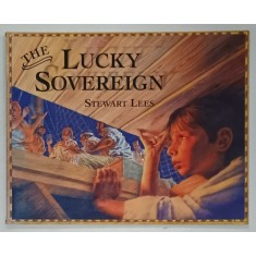 THE LUCKY SOVEREIGN by STEWART LEES , 2003
