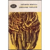 Zaharia Stancu - Padurea nebuna - roman - 117191
