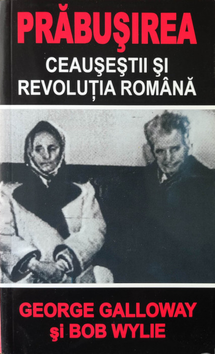 Prăbușirea Ceausestii și revoluția romana