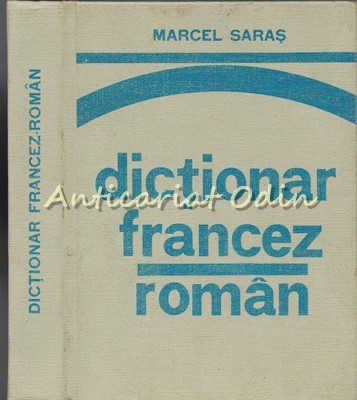 Dictionar Francez-Roman - Marcel Saras foto