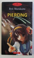 PIERCING de RYU MURAKAMI , 2009