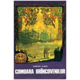 Dumitru Almas - Comoara brancovenilor - roman istoric - 101419