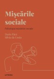 Miscarile sociale. Volumul 32. Descopera Psihologia, Litera