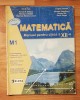 Matematica - Manual pentru clasa a XII-a (M1) de Ion D. Ion, Eugen Campu, Clasa 12