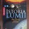 ISTORIA LUMII DE LA BIG BANG PANA IN PREZENT- CYNTHIA STOKES BROWN