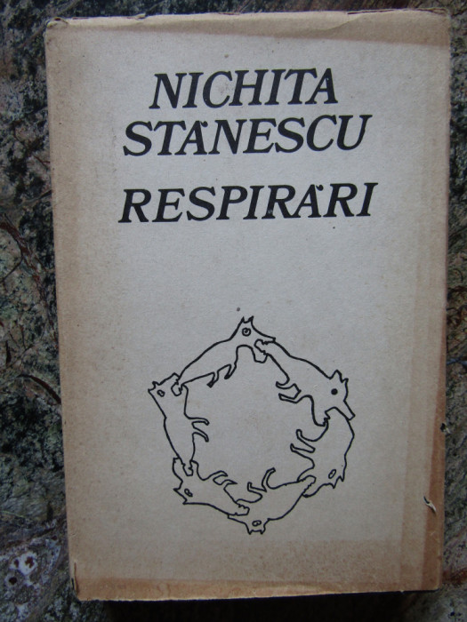 Nichita Stanescu &ndash; Respirari ( prima editie cu ilustratiile autorului )