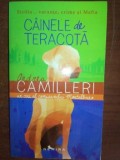 Cainele de teracota- Andrea Camilleri