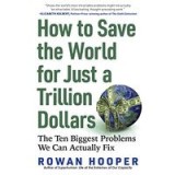 How to Save the World for Just a Trillion Dollars