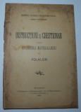 Instructiuni si chestionar pentru culegerea materialului de folklor, 1904, Alta editura