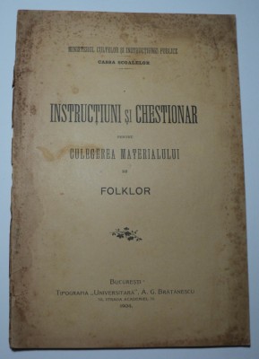 Instructiuni si chestionar pentru culegerea materialului de folklor, 1904 foto