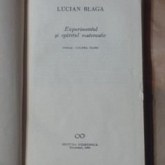 LUCIAN BLAGA - EXPERIMENTUL SI SPIRITUL MATEMATIC