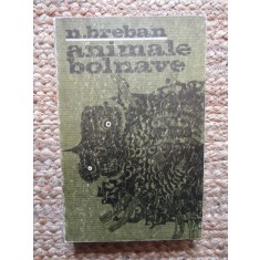 N. Breban - Animale bolnave