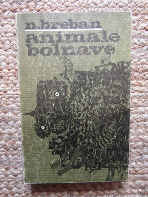 N. Breban - Animale bolnave foto