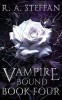 Vampire Bound: Book Four