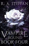 Vampire Bound: Book Four