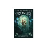 The Mossheart's Promise