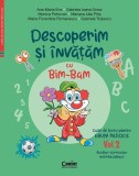 Descoperim și &icirc;nvățăm cu Bim-Bam. Caiet de lucru pentru GRUPA MIJLOCIE (Vol. 2) - Paperback - Ana-Maria Ene, Gabriela Ioana Orosz, Monica Petrovan, Ma