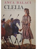 Anca Balaci - Clelia (Editia: 1983)