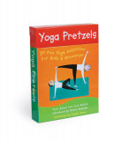 Yoga Pretzels: 50 Fun Yoga Activities for Kids &amp; Grownups