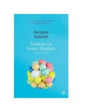Cumpara ieftin Intalniri cu femei-fantana. Efectul izvor/Jacques Salome