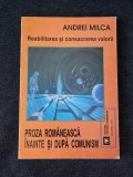 Reabilitarea si consacrarea valorii. Proza romaneasca inainte si dupa comunism &ndash; A. Milca