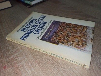 Filosofia primelor secole crestine - Gheorghe Vladutescu foto