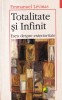 Emmanuel Levinas - Totalitate si Infinit, Eseu despre exterioritate, Polirom, Filosofie, Limba Romana, Brosata