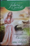Cucerirea unui libertin, Sarah MacLean