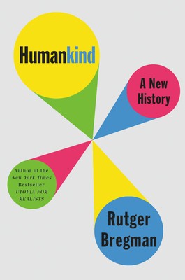Humankind: A Hopeful History