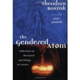 The Gendered Atom