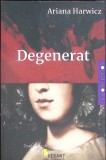 DEGENERAT-ARIANA HARWICZ-355283