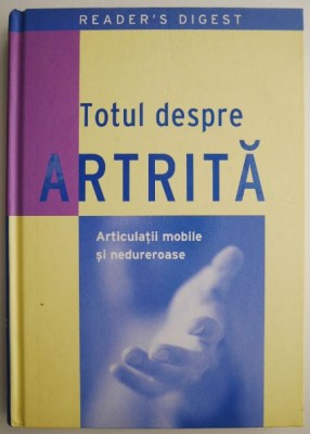 Totul despre artrita. Articulatii mobile si nedureroase foto