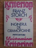 Franz Storch - Inginerul de la gramofoane