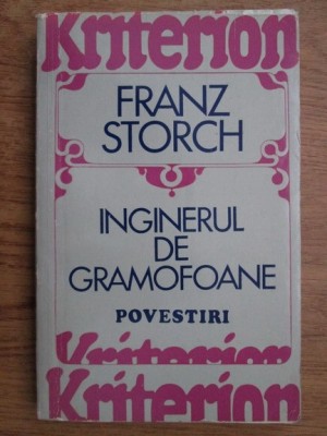 Franz Storch - Inginerul de la gramofoane foto