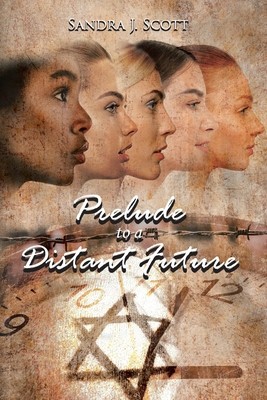 Prelude to a Distant Future foto