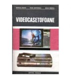 Mircea Radoi, Radu Mateescu, Mihai Basoiu - Videocasetofoane -