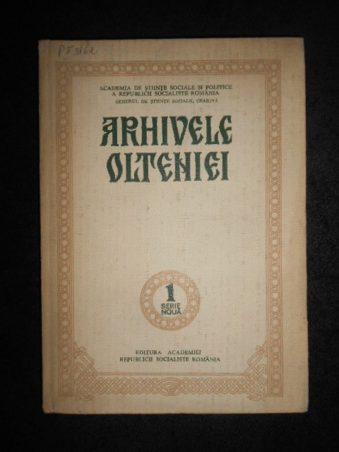 Arhivele Olteniei. Numarul 1, Serie noua (1981, editie cartonata)