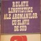 RELATII LINGVISTICE ALE AROMANILOR CU SLAVII DE SUD-ELENA SCARLATOIU-239663