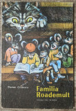 Familia Roademult - Florian Cristescu// ilustratii Silvia Colfescu