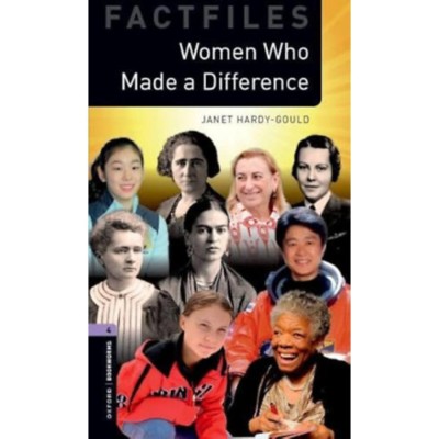 Women Who Made a Difference - Oxford Bookworms Library Factfiles 4 - MP3 Pack - Janet Hardy-Gould foto