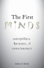 The First Minds: Caterpillars, Karyotes, and Consciousness