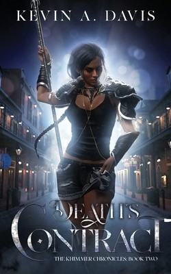 Death&amp;#039;s Contract: Book Two of the Khimmer Chronicles foto