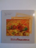 BIBLIOPINACOTECA de OANA OLARU , BIANCA OSNAGA , MONICA ANDRIESCU , BRASOV 2014