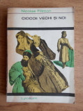 N. Filimon - Ciocoii vechi şi noi